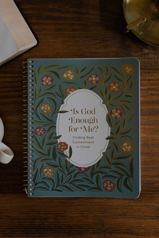 Is God Enough for Me? Finding Real Contentment in Christ Spiral Bound Devotional