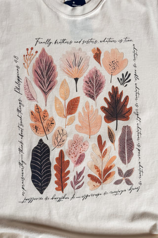 Whatever Is True Fall Graphic Tee