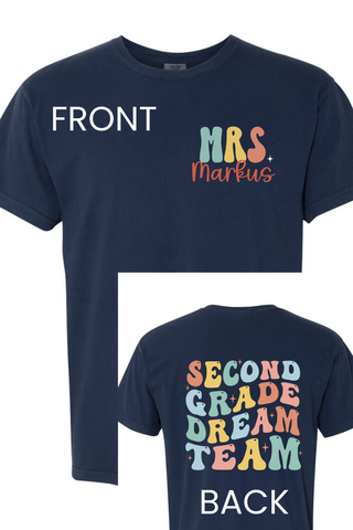 Second Grade Dream Team Personalizable Tee