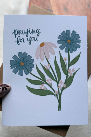 "Praying for you" Sympathy Card