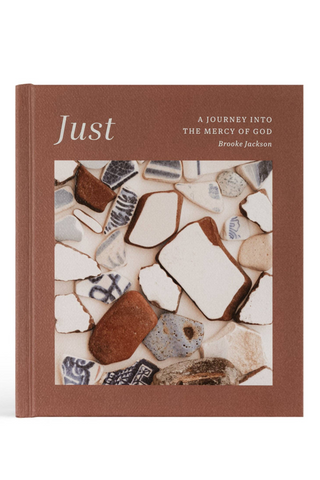 Just by Brooke Jackson: A Six Part Devotional