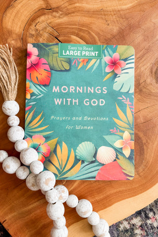 Mornings with God Large Print Devotional