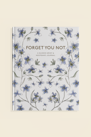 Forget You Not Guided Grief Journal