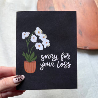 "Sorry for your loss" Sympathy Card