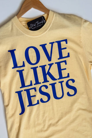 Jesus Loves You Butter Yellow Comfort Colors Graphic Tee