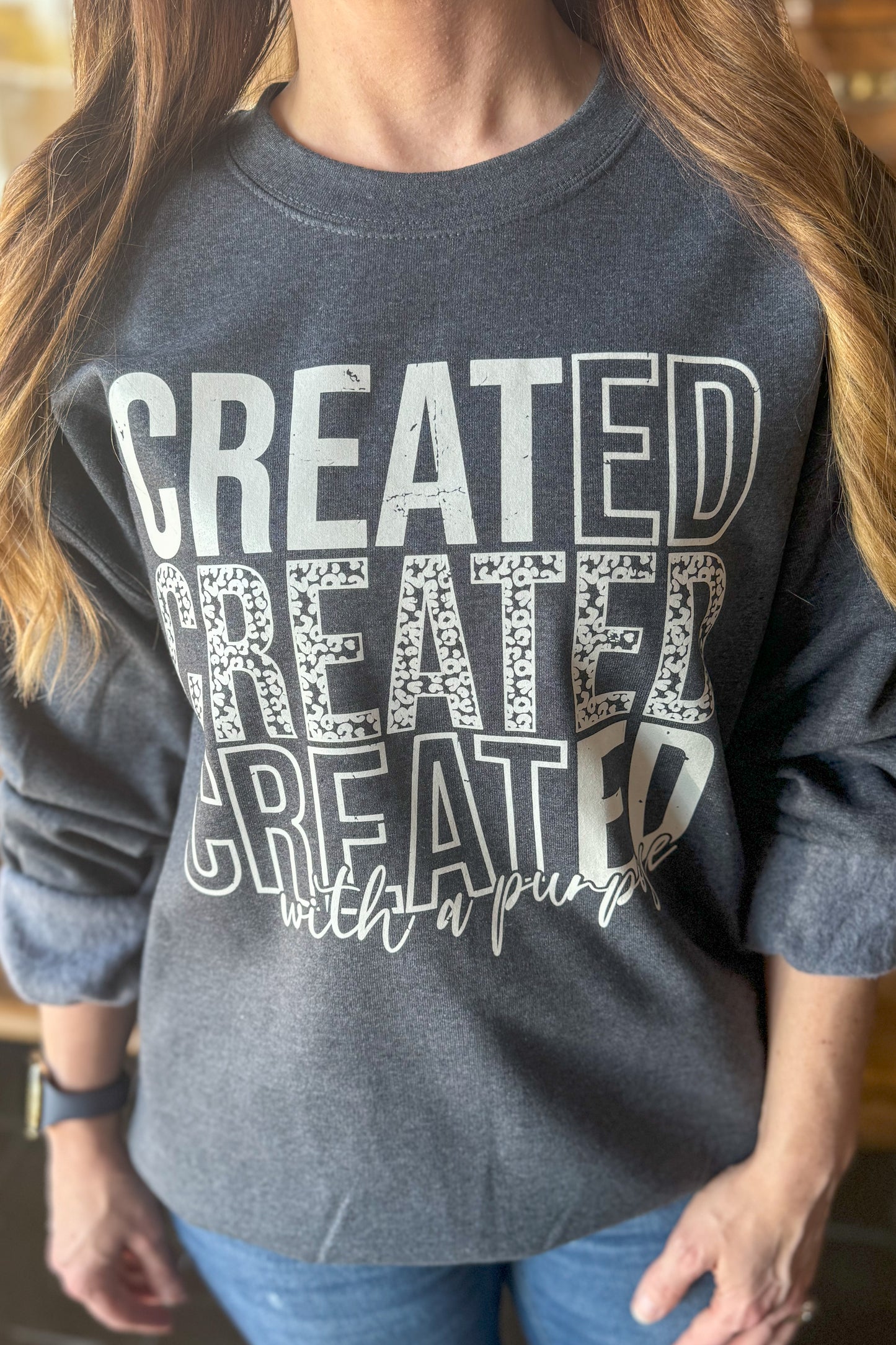 Created With a Purpose Crewneck