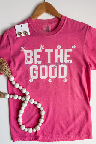 Be the Good Tee