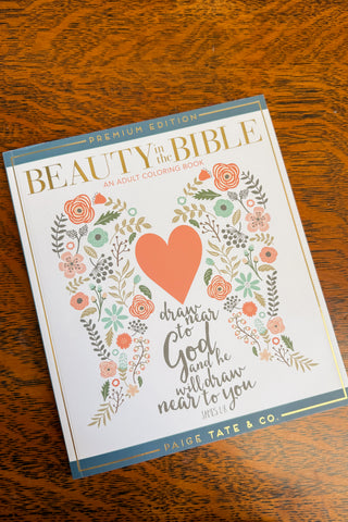 Beauty in the Bible: Edition 1 Coloring Book
