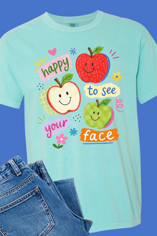 Happy to See Your Face Teacher Tee