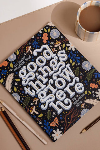 Good Things Grow Here Adult Coloring Book
