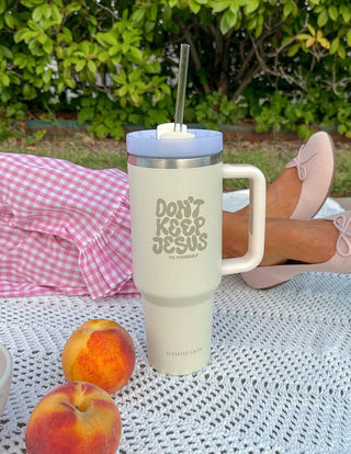 Don't Keep Jesus to Yourself 40 oz Tumbler by Elevated Faith