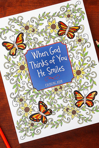 When God Thinks of You He Smiles (Coloring Book)